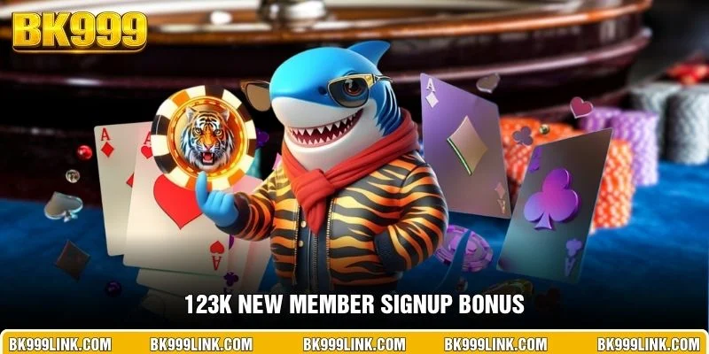 123K new member signup bonus